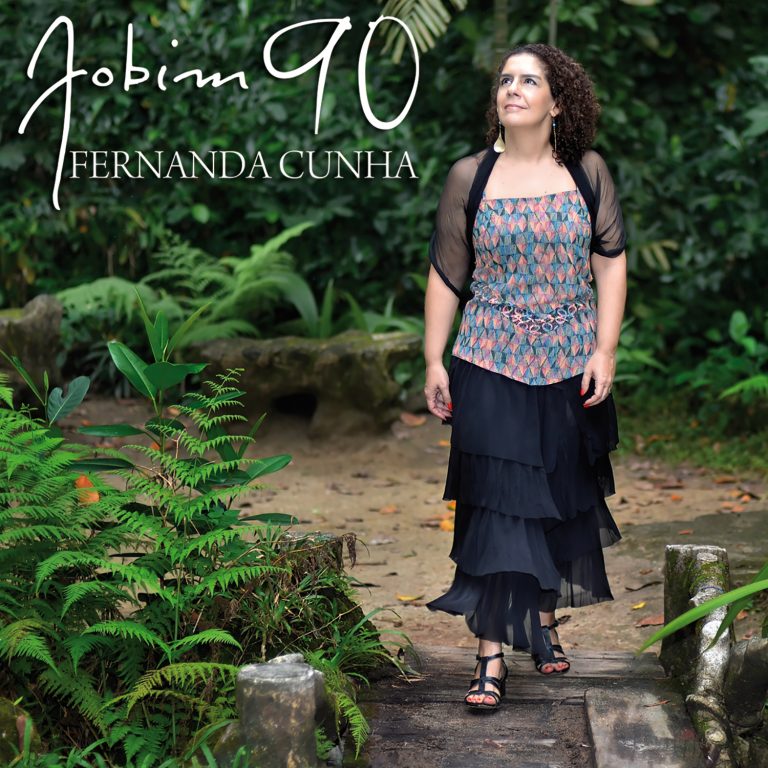 Fernanda Cunha lança CD “Jobim 90”, em homenagem aos 90 anos de Tom Jobim