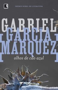 revistaprosaversoearte.com - Olhos de c&atilde;o azul - Gabriel Garc&iacute;a M&aacute;rquez