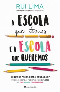 revistaprosaversoearte.com - 'A escola que temos é a escola que queremos?', professor Rui Lima