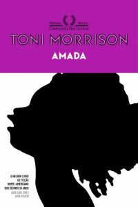 revistaprosaversoearte.com - Cinco livros essenciais da escritora Toni Morrison