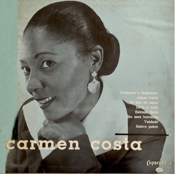 revistaprosaversoearte.com - Carmen Costa - a grande dama da música brasileira