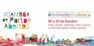 Gamboa de Portos Abertos – Festival dentro de casa