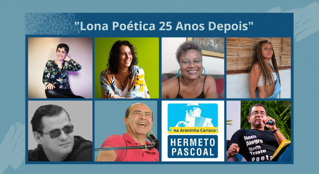 “Lona Poética 25 Anos Depois” é atração na Areninha Carioca Hermeto Pascoal