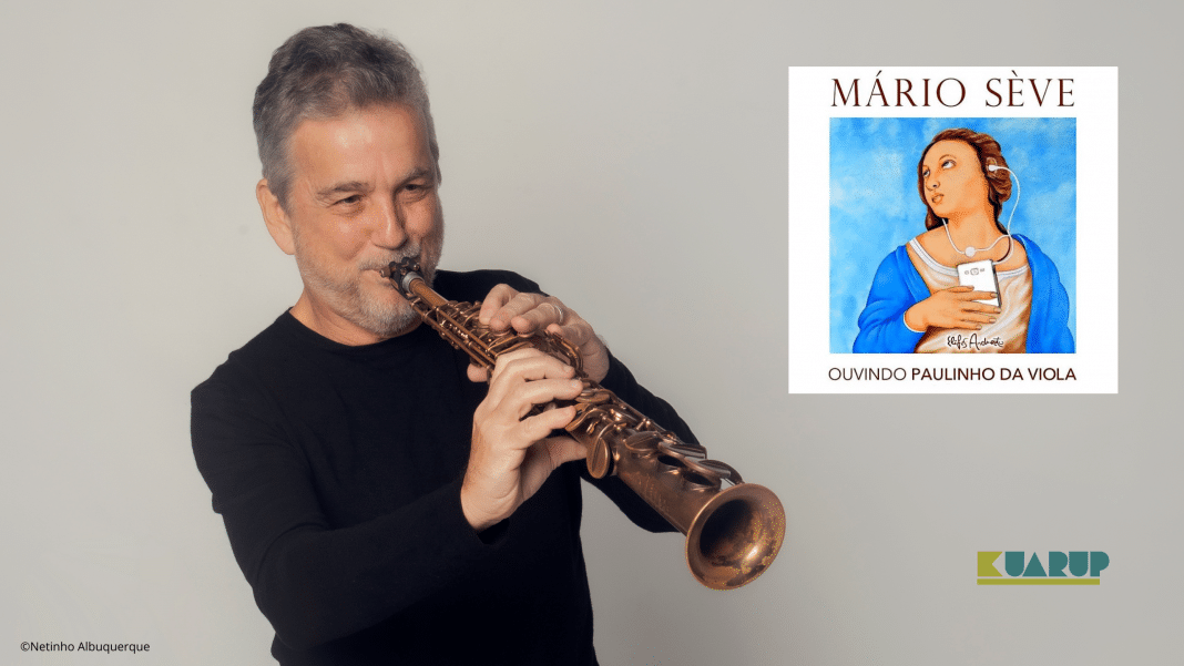 Mário Sève lança álbum com capa de Elifas Andreato dedicado aos 80 anos de Paulinho da Viola