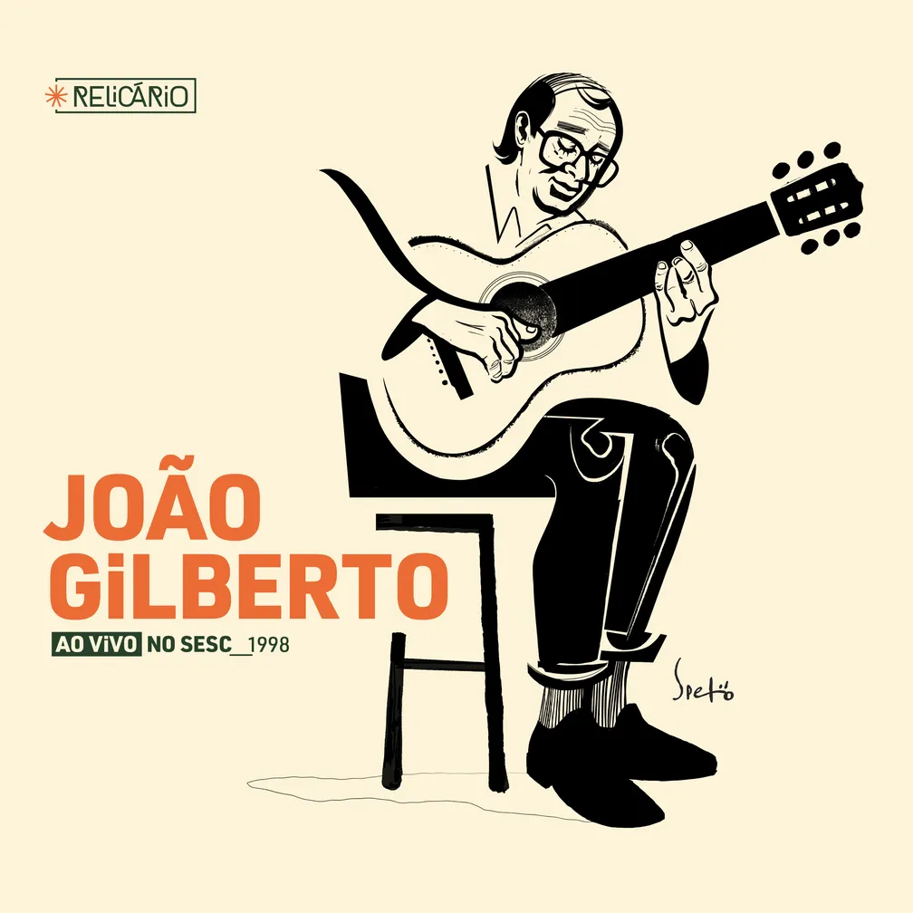 revistaprosaversoearte.com - Relicário: gravação inédita de João Gilberto vira disco em projeto do selo SESC