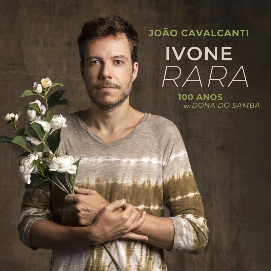 revistaprosaversoearte.com - Álbum 'Ivone Rara - 100 anos da Dona do Samba', do cantor e compositor João Cavalcanti