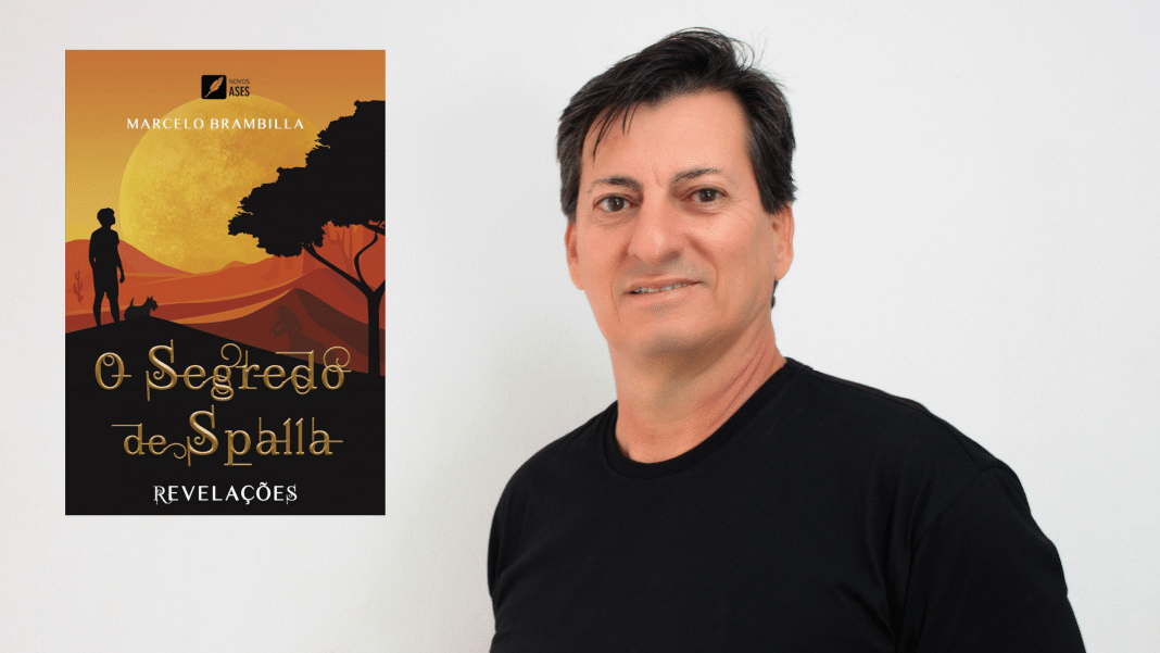 Marcelo Brambilla lança o terceiro livro da trilogia “O Segredo de Spalla – Revelações