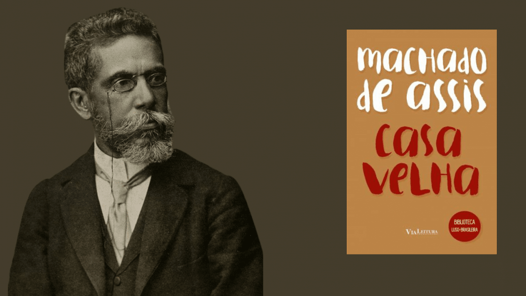 Romance “Casa Velha”, de Machado de Assis, ganha edição atualizada