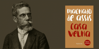 Romance “Casa Velha”, de Machado de Assis, ganha edição atualizada