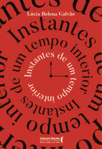 revistaprosaversoearte.com - Lúcia Helena Galvão lança novo livro de poemas 'Instantes de um tempo interior'