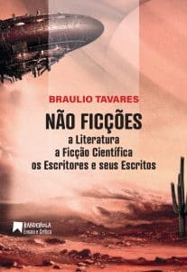 revistaprosaversoearte.com - Pré-venda do livro 'Não Ficções' de Braulio Tavares