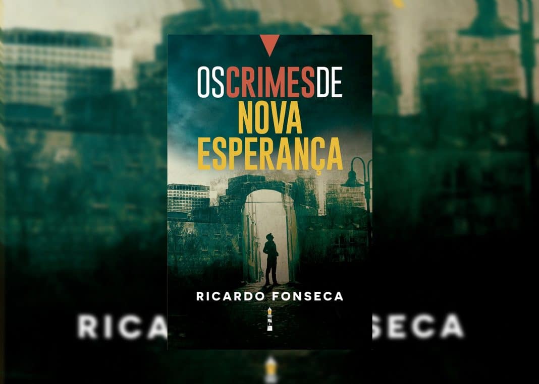 Livro ‘Os crimes de Nova Esperança’, de Ricardo Fonseca