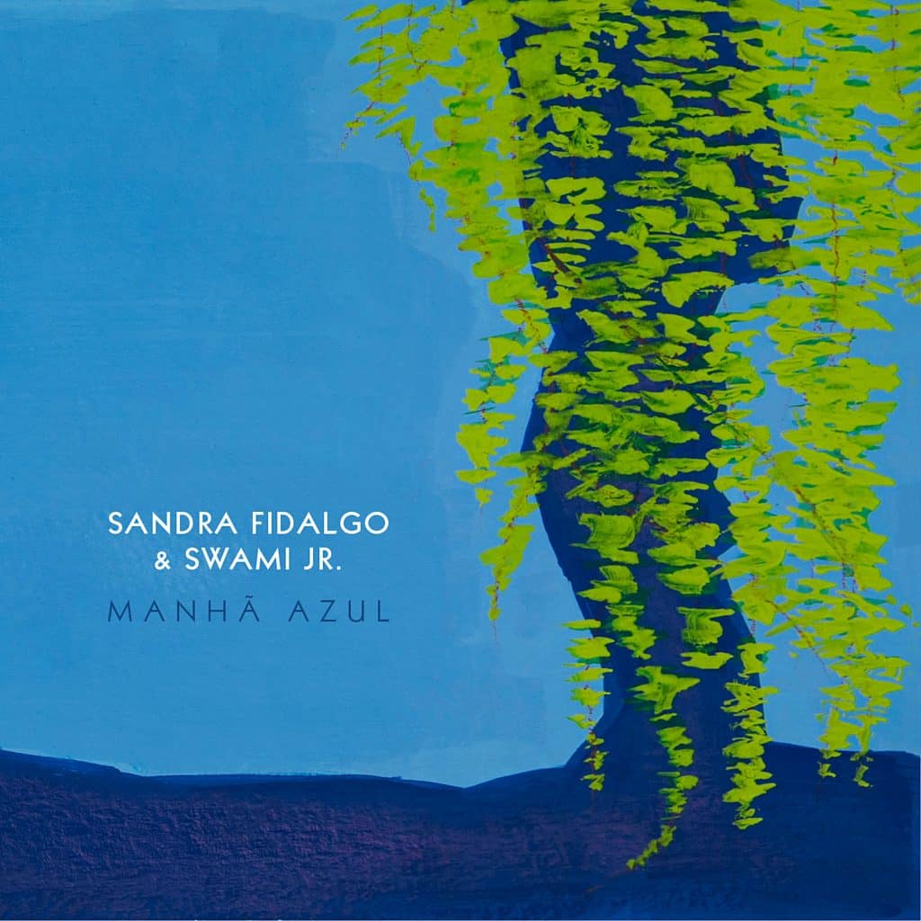 revistaprosaversoearte.com - Álbum 'Manhã Azul' de Sandra Fidalgo e Swami Jr., com participações especiais de Zeca Baleiro e Toninho Ferragutti