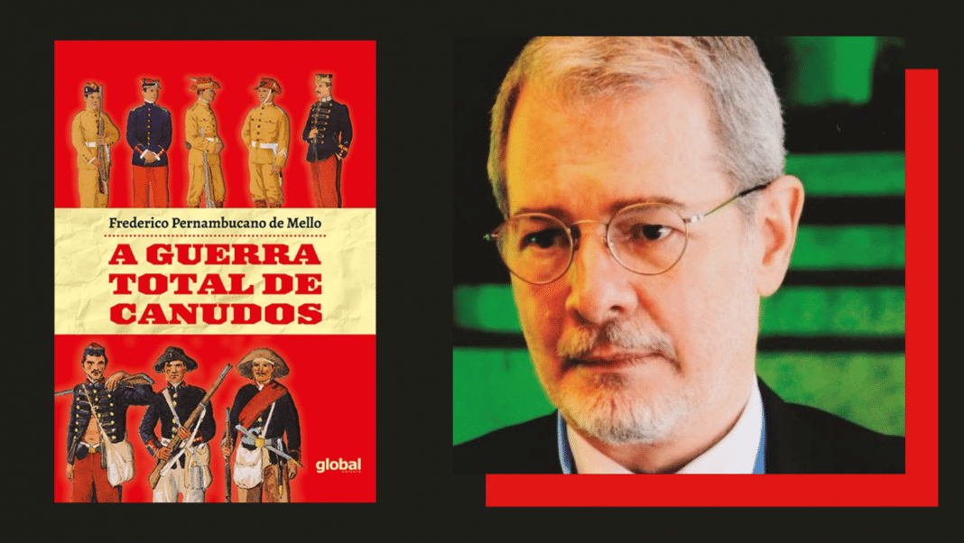‘A Guerra total de Canudos’, livro do historiador Frederico Pernambucano de Mello