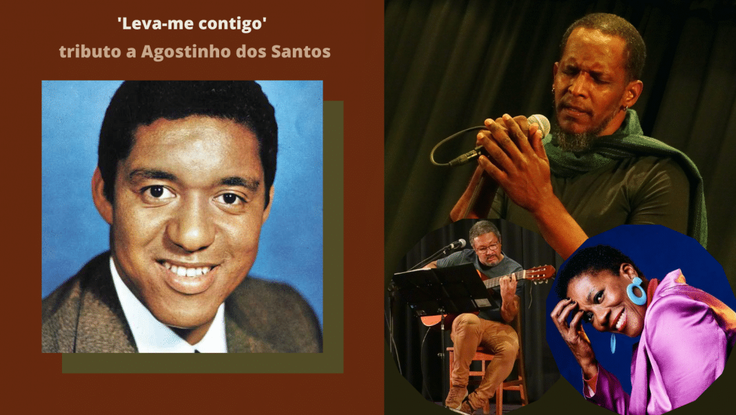 Alcides Sodré em ‘Leva-me contigo’ – um tributo a Agostinho dos Santos