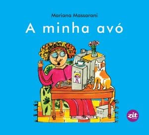 revistaprosaversoearte.com - Livros: Que tal uma boa história para comemorar o Dia dos Avós?