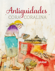 revistaprosaversoearte.com - 'Antiguidades', livro de Cora Coralina com ilustrações de Lelis