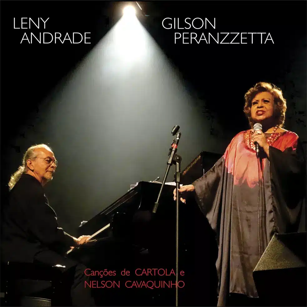 revistaprosaversoearte.com - 'Canções de Cartola e Nelson Cavaquinho', álbum de Leny Andrade e Gilson Peranzzetta