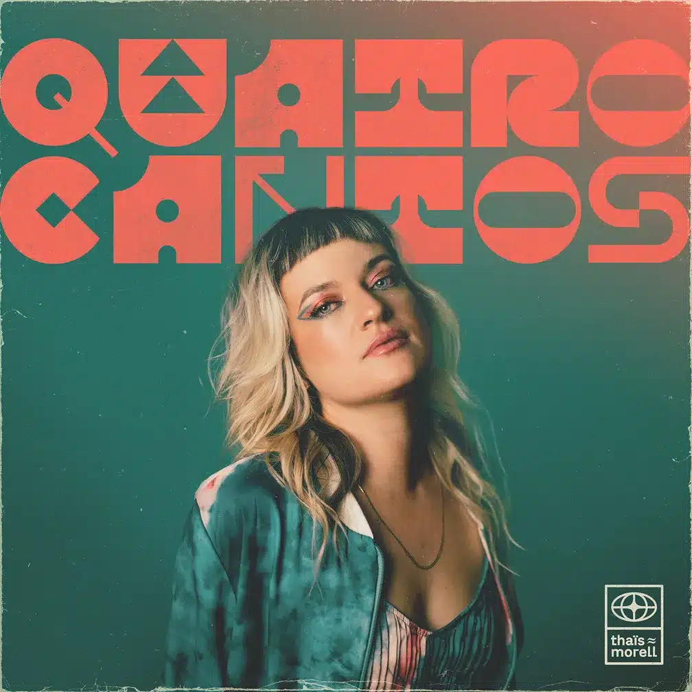 revistaprosaversoearte.com - 'Quatro Cantos', álbum de Thaïs Morell