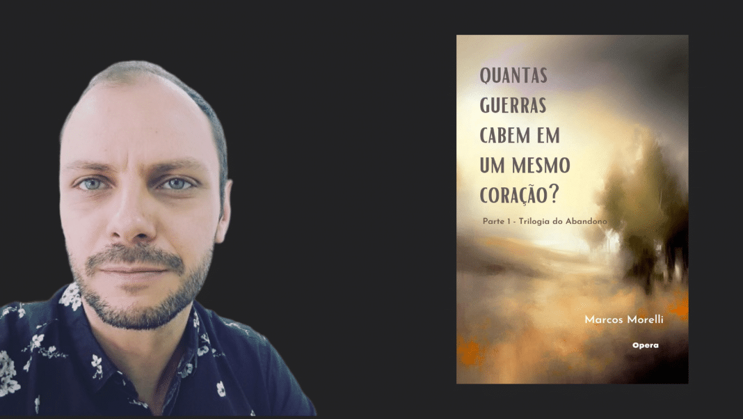 Marcos Morelli lança sua primeira ficção ‘Quantas guerras cabem em um mesmo coração?’