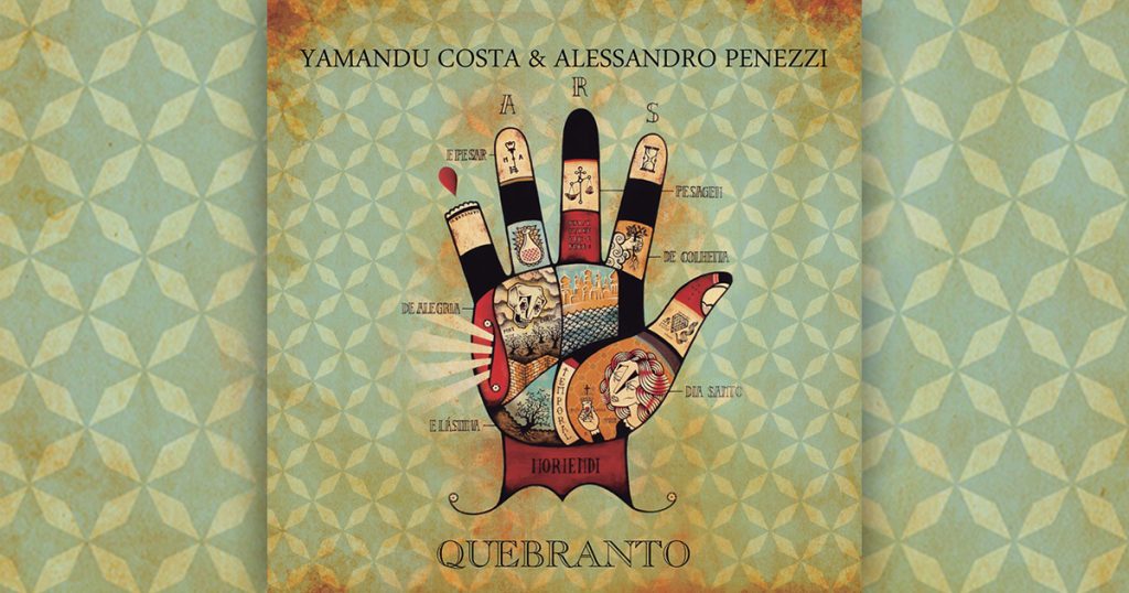 ‘Quebranto’ álbum de Yamandu Costa e Alessandro Penezzi