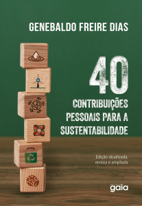 revistaprosaversoearte.com - '40 Contribuições pessoais para a sustentabilidade', por Genebaldo Freire Dias