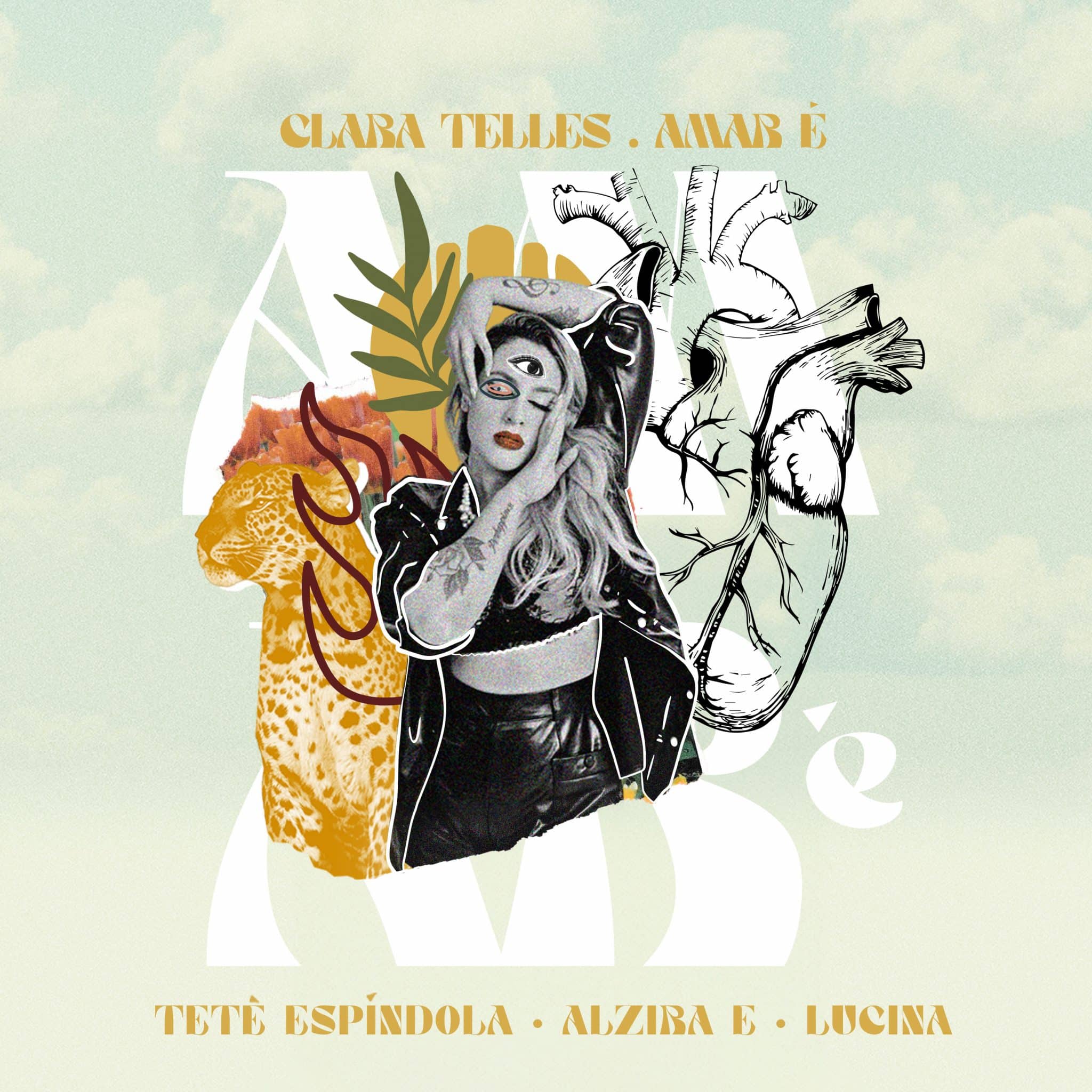 revistaprosaversoearte.com - Clara Telles lança single 'Amar É', com participação de Lucina, Tetê Espíndola e Alzira E.