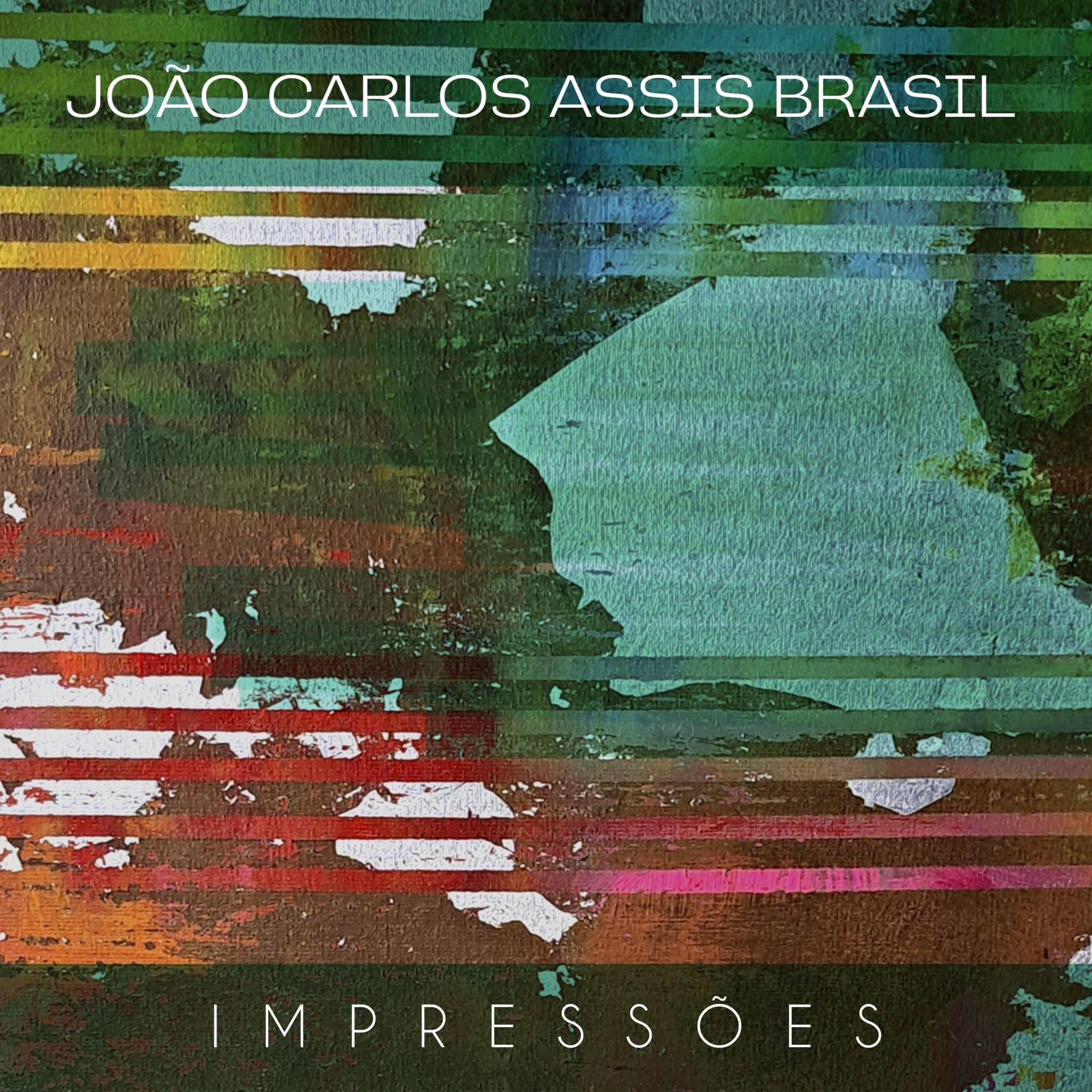 revistaprosaversoearte.com - 'Impressões', álbum com temas inéditos do compositor e pianista João Carlos Assis Brasil