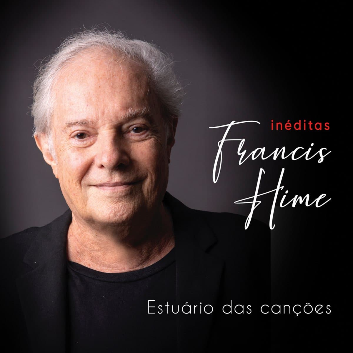 revistaprosaversoearte.com - 'Estuário das Canções · Inéditas', álbum de Francis Hime