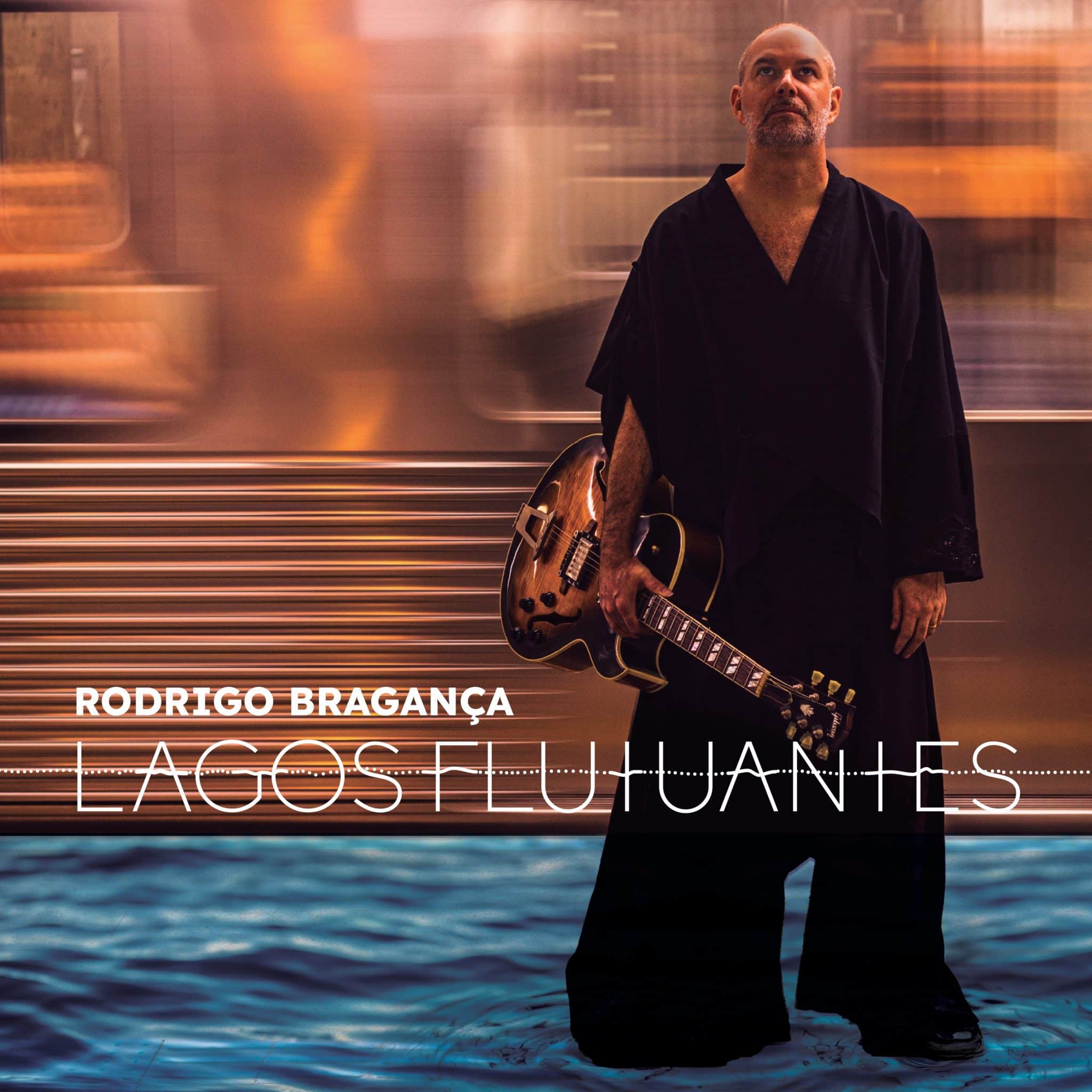 revistaprosaversoearte.com - 'Lagos Flutuantes', álbum do guitarrista e compositor Rodrigo Bragança