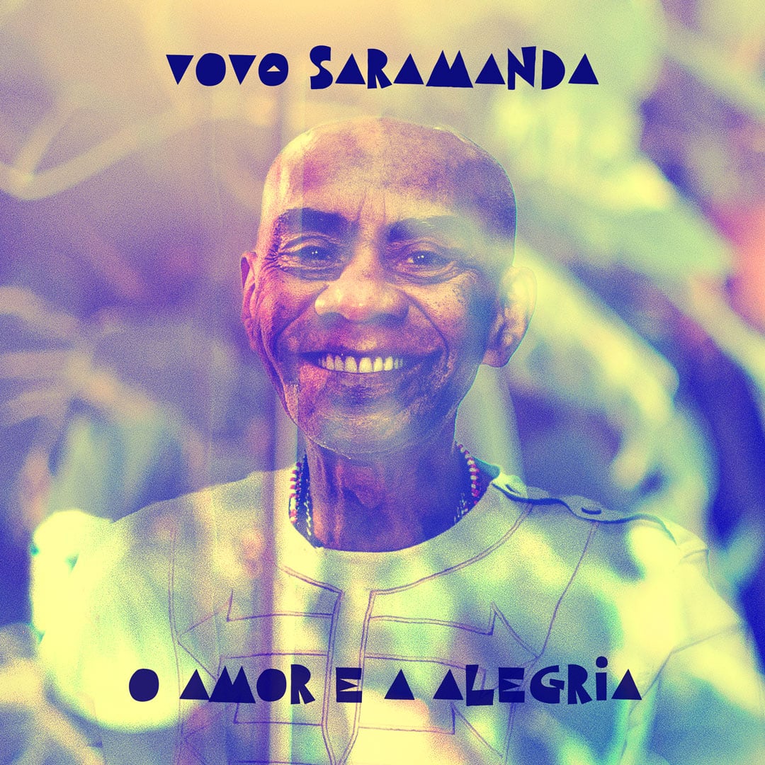 revistaprosaversoearte.com - 'O Amor e a Alegria', álbum de Vovô Saramanda