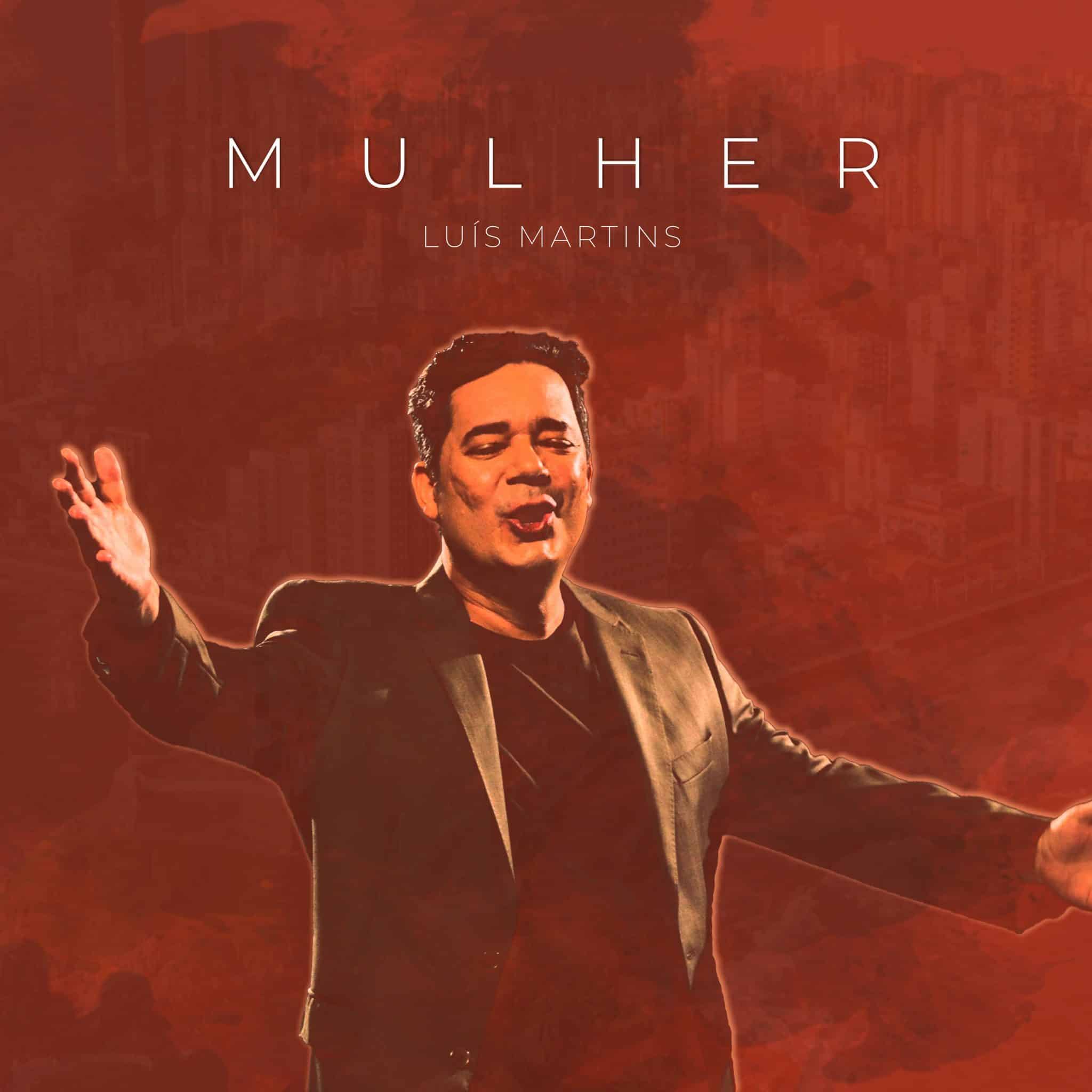 revistaprosaversoearte.com - Luís Martins cantor e compositor baiano lança single 'Mulher'