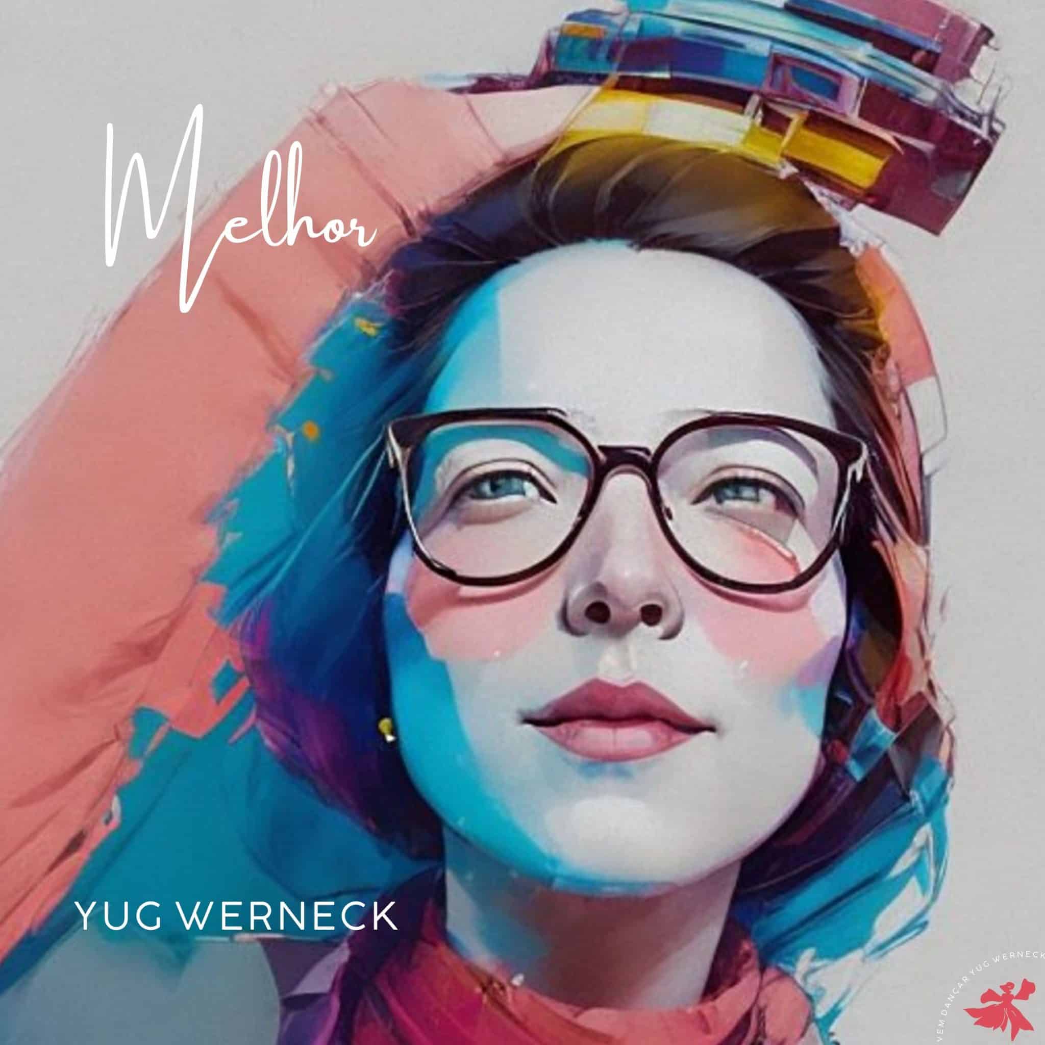 revistaprosaversoearte.com - Yug Werneck celebra a chegada da primavera no single 'Melhor'
