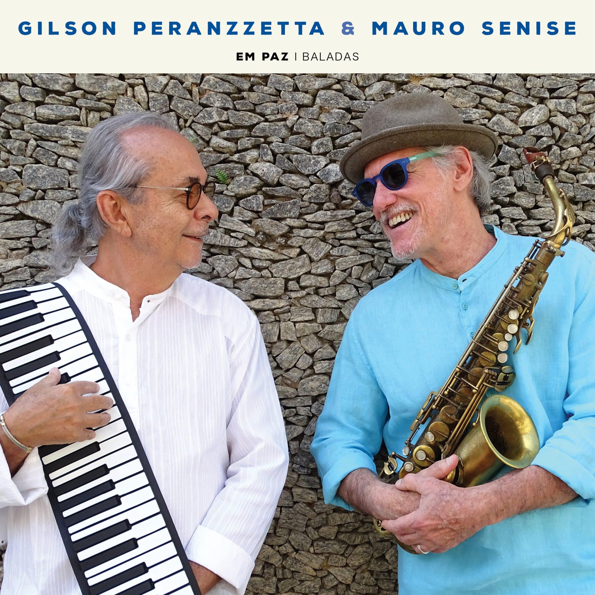 revistaprosaversoearte.com - 'Em Paz', 13º álbum do duo Gilson Peranzzetta e Mauro Senise