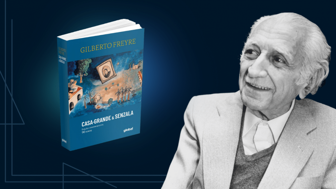 ‘Casa-grande & senzala’, de Gilberto Freyre: Edição especial comemorativa aos 90 anos da obra