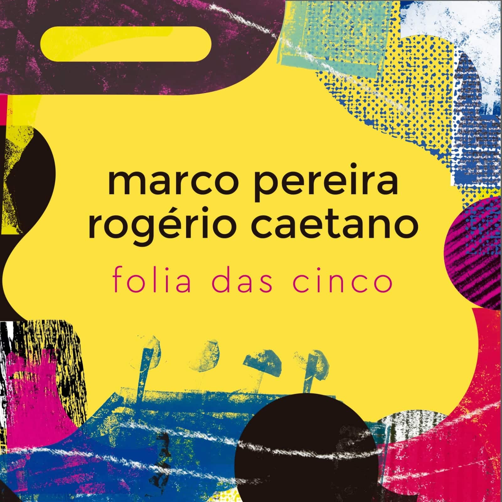 revistaprosaversoearte.com - Marco Pereira e Rogério Caetano lançam álbum 'Folia das Cinco'