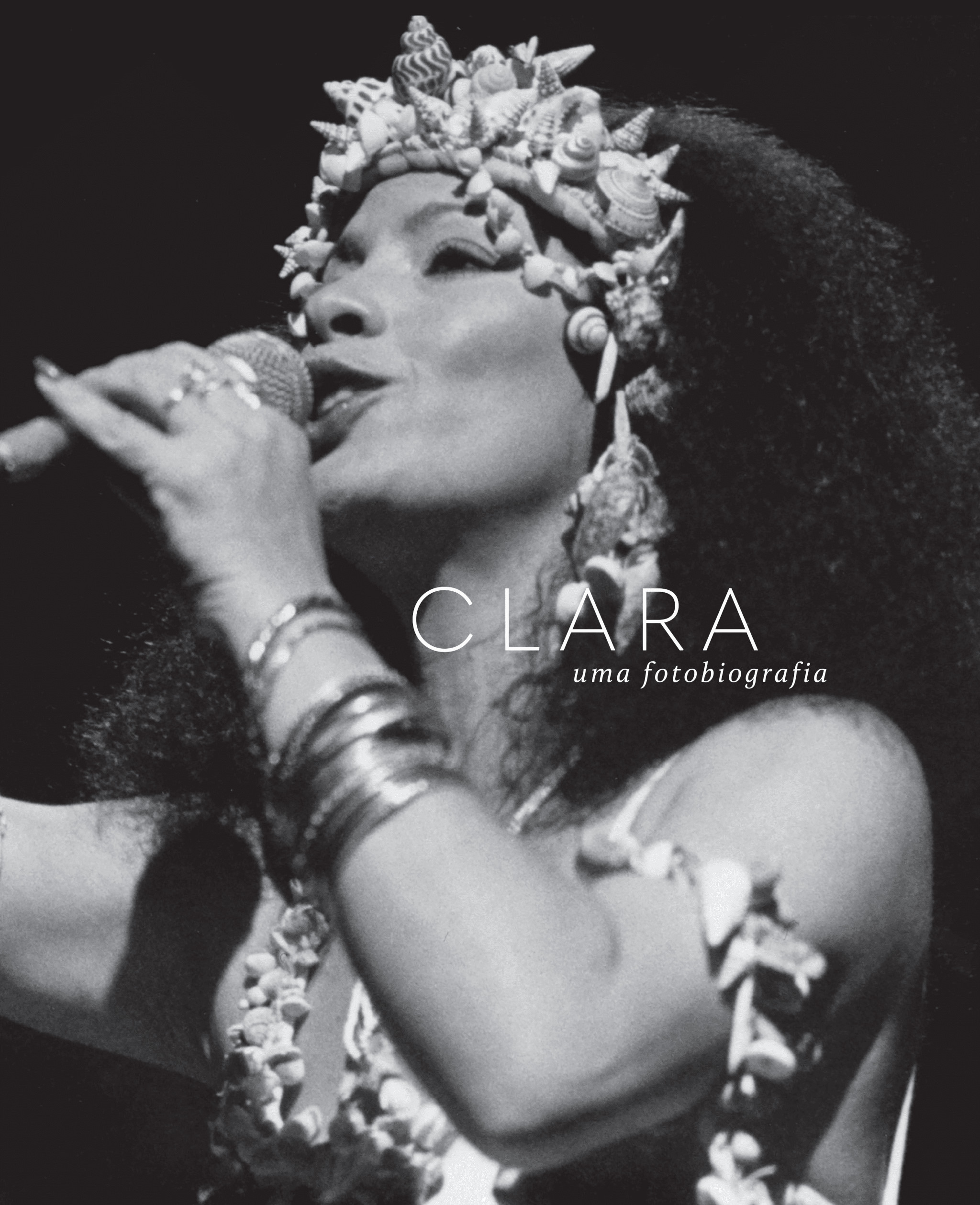 revistaprosaversoearte.com - Lan&ccedil;amento: Clara Nunes, uma FotoBiografia