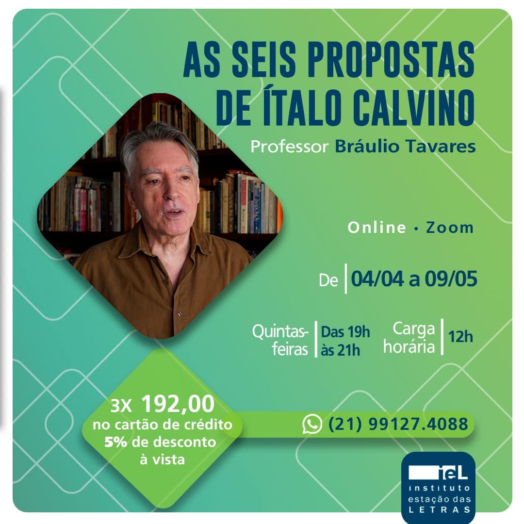 revistaprosaversoearte.com - Curso: "As propostas de Ítalo Calvino" com o escritor e tradutor Braulio Tavares
