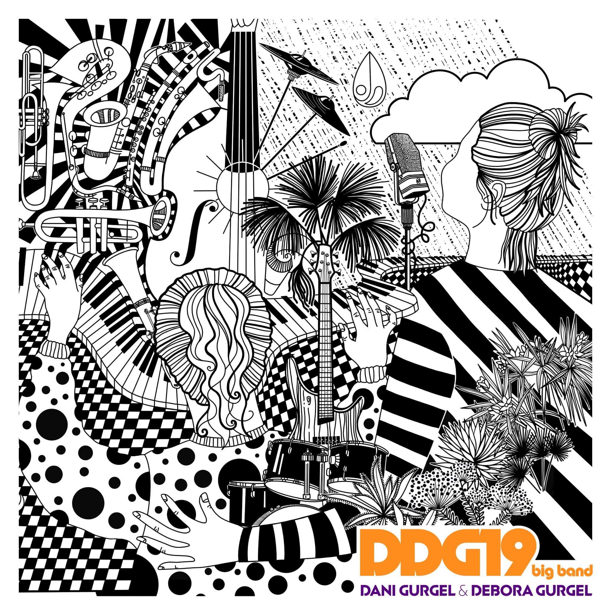 revistaprosaversoearte.com - Dani Gurgel e Debora Gurgel lançam 'DDG19 Big Band'