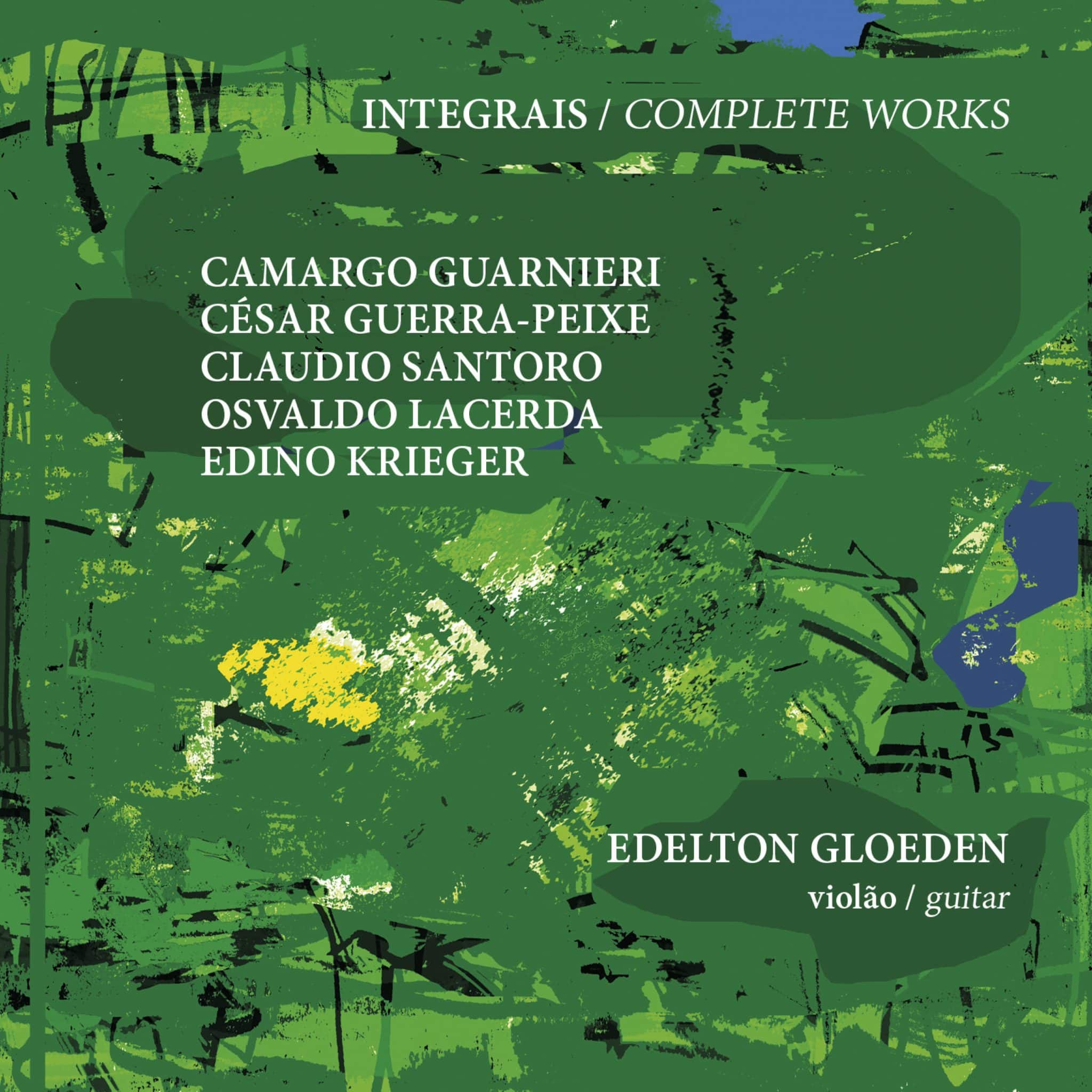 revistaprosaversoearte.com - Violonista Edelton Gloeden lança CD duplo “Integrais” Pelo Selo Sesc