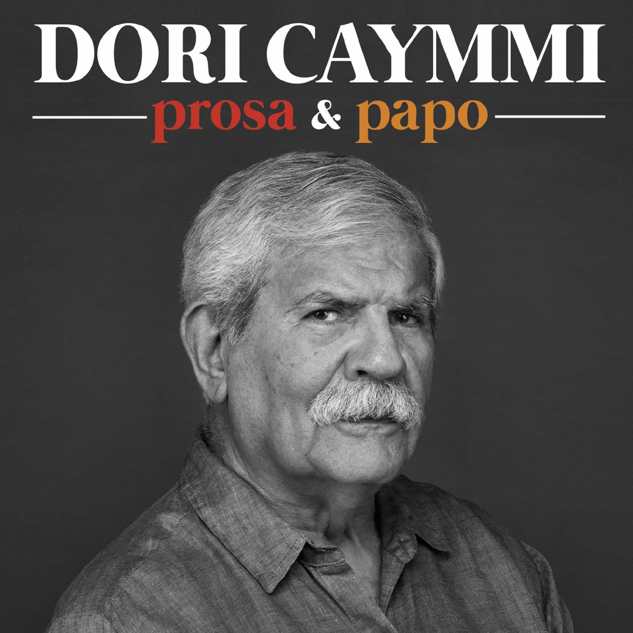 revistaprosaversoearte.com - Dori Caymmi lança álbum 'Prosa e Papo', com inéditas e participações especiais