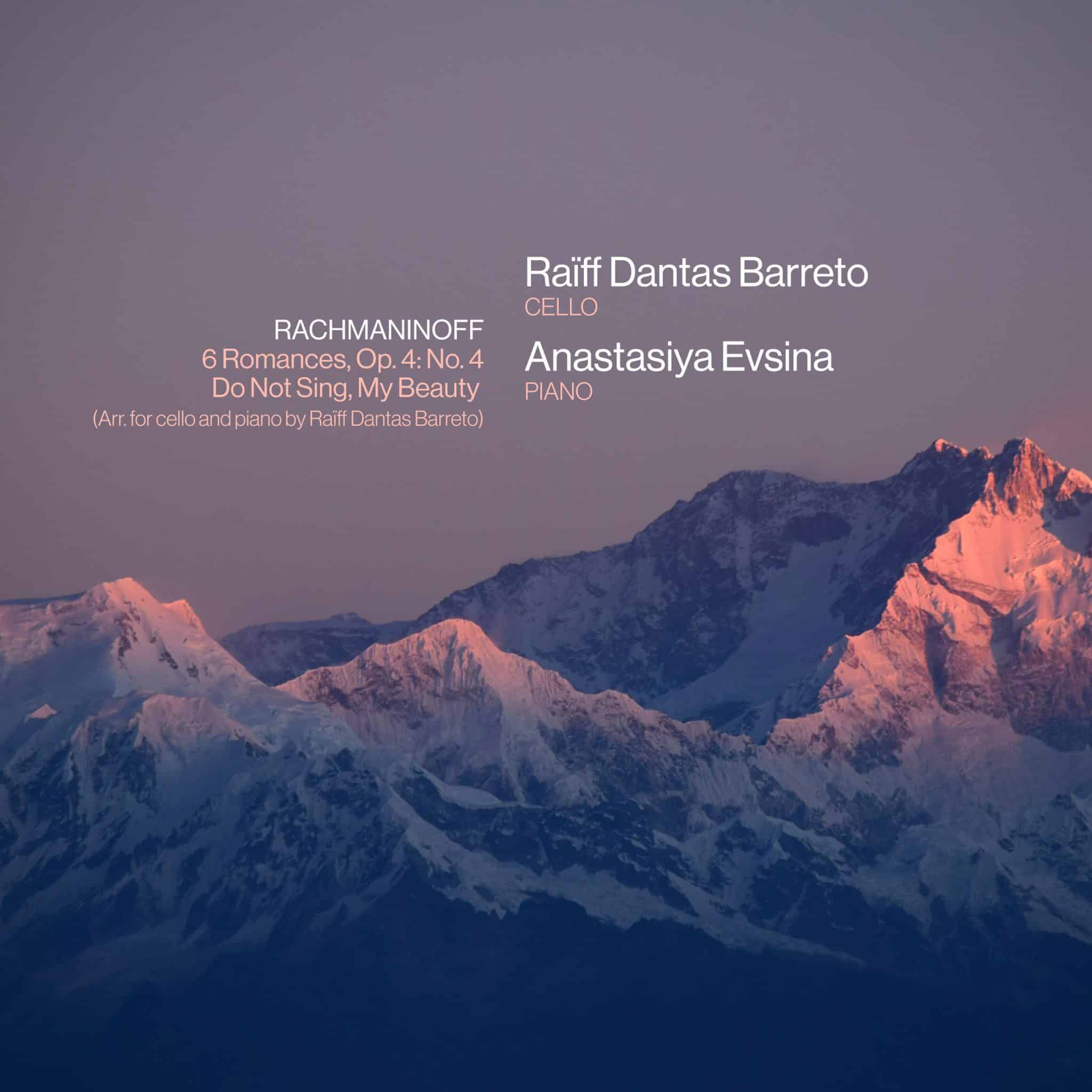 revistaprosaversoearte.com - Raïff Dantas Barreto e Anastasiya Evsina lançam single '6 Romances, Op. 4: No. 4, Do Not Sing, My Beauty'