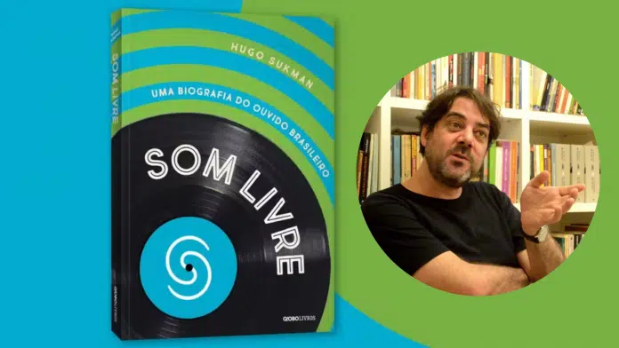 Hugo Sukman lança a biografia da Som Livre