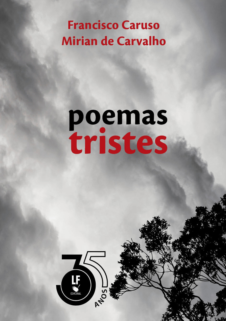 revistaprosaversoearte.com - Francisco Caruso e Mirian de Carvalho lan&ccedil;am Poemas Tristes