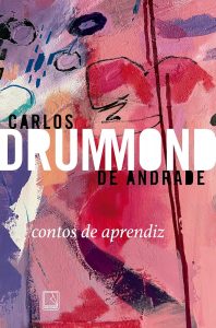 revistaprosaversoearte.com - 'A salva&ccedil;&atilde;o da alma', um fabuloso conto de Carlos Drummond de Andrade