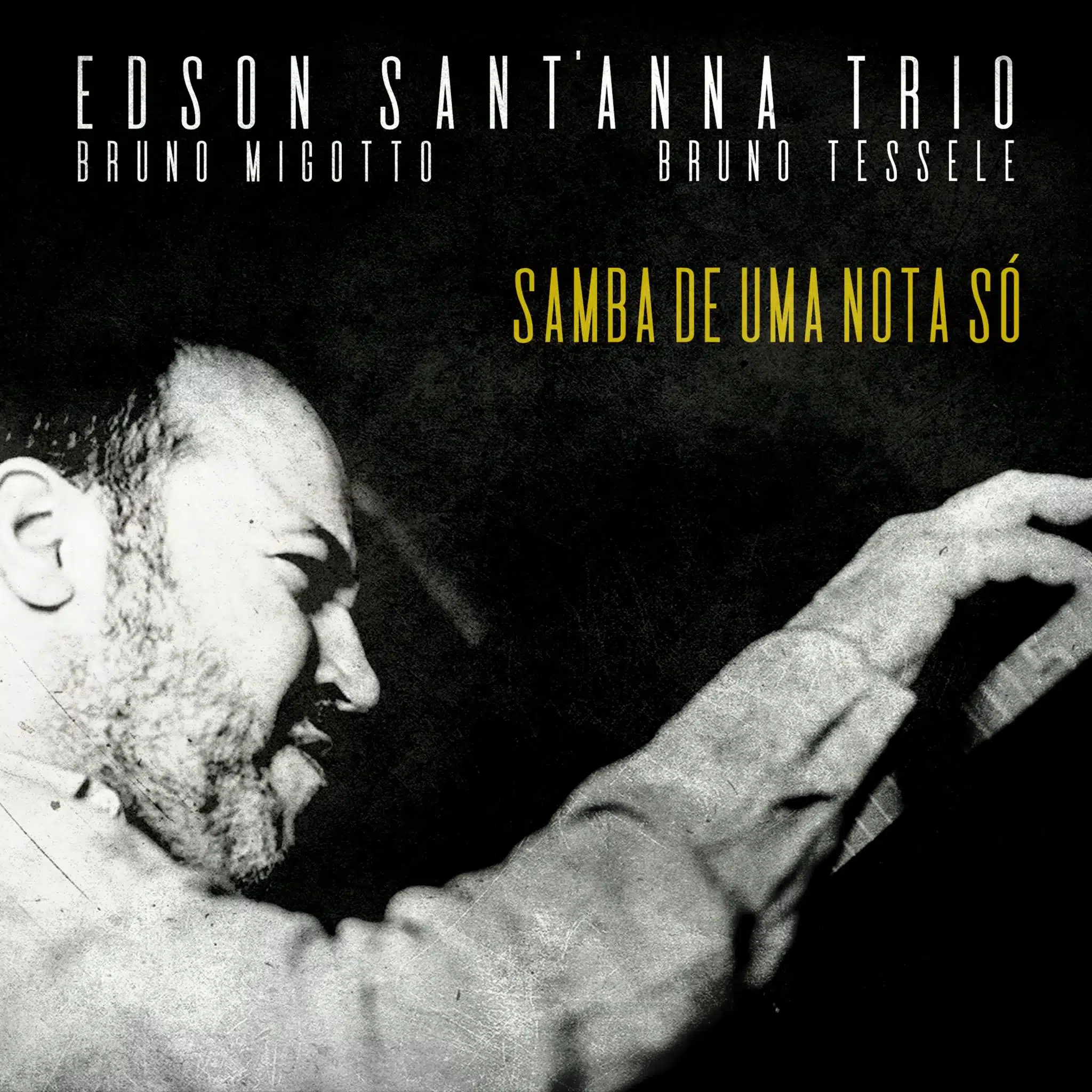 Edson Sant’anna Trio lança single 'Samba de uma Nota Só' revistaprosaversoearte.com - Edson Sant’anna Trio lança single 'Samba de uma Nota Só'