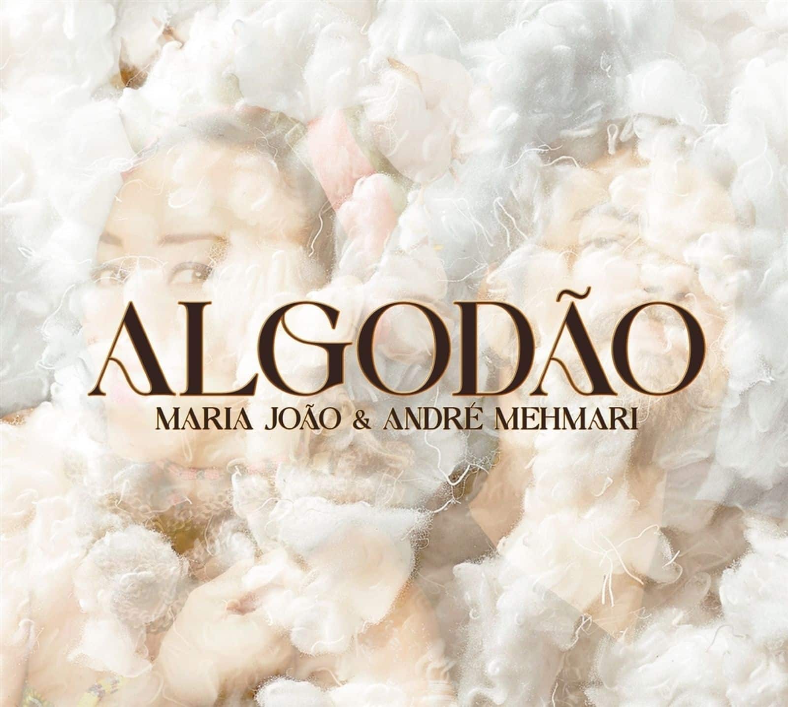 Álbum 'Algodão' | Maria João e André Mehmari revistaprosaversoearte.com - Álbum 'Algodão' | Maria João e André Mehmari
