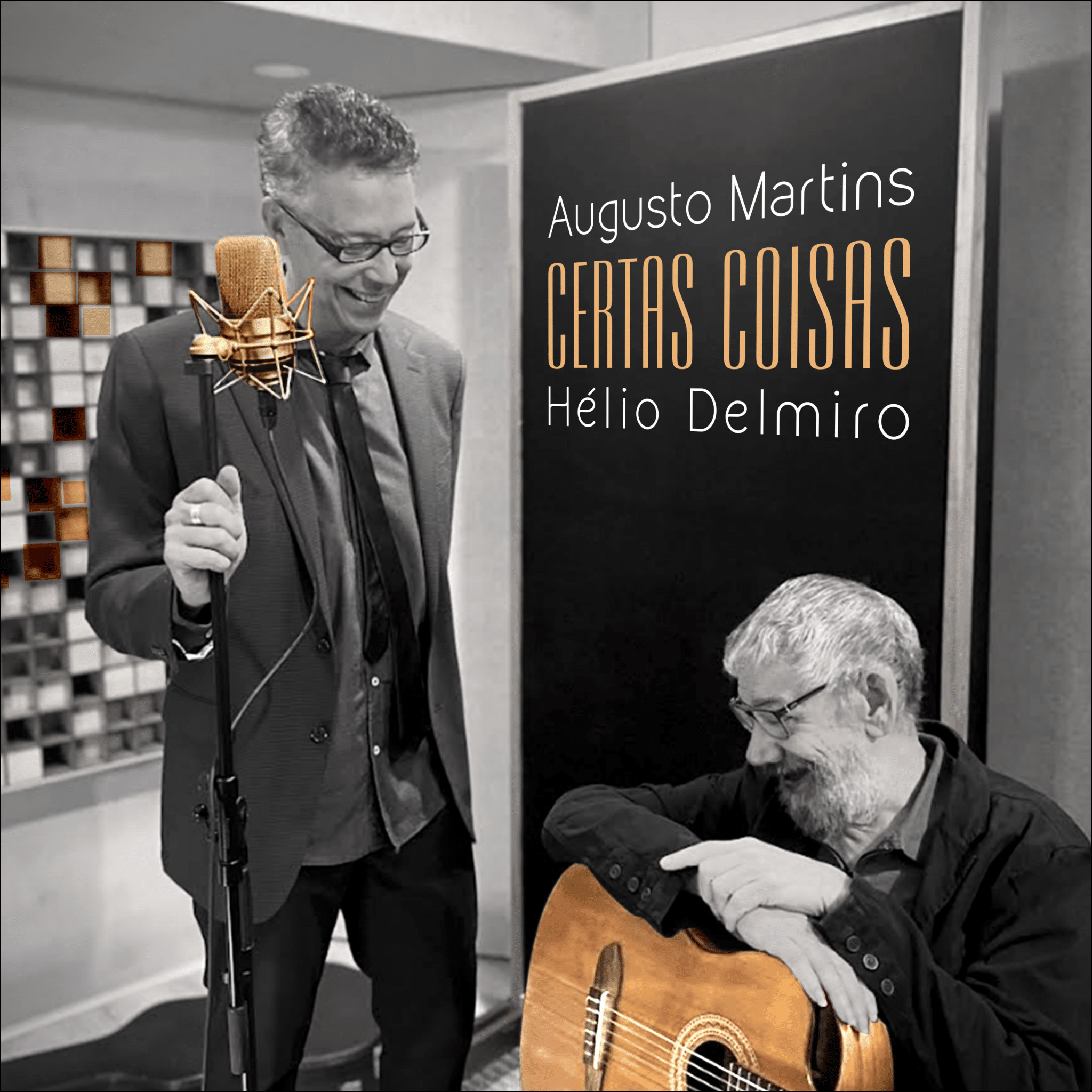 revistaprosaversoearte.com - Augusto Martins e H&eacute;lio Delmiro lan&ccedil;am &aacute;lbum 'Certas Coisas'