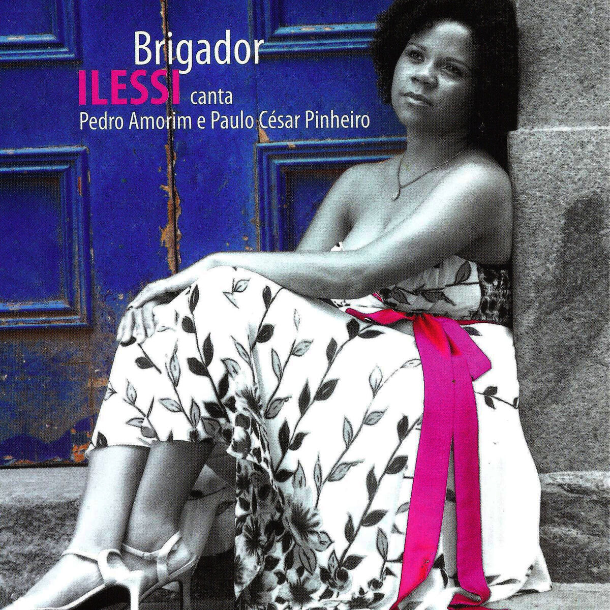 Álbum 'Brigador - Ilessi canta Pedro Amorim e Paulo César Pinheiro' | Ilessi revistaprosaversoearte.com - Álbum 'Brigador - Ilessi canta Pedro Amorim e Paulo César Pinheiro' | Ilessi