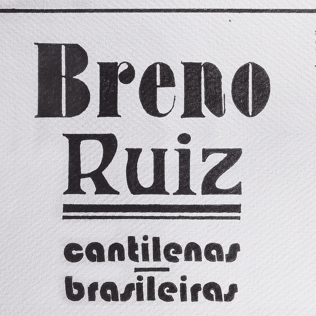 revistaprosaversoearte.com - Álbum 'Cantilenas Brasileiras' | Breno Ruiz
